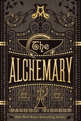 The Alchemary - Rachel Vincent - 9781368115902