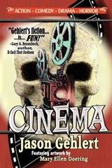 Cinema - Jason Gehlert - 9781370141906