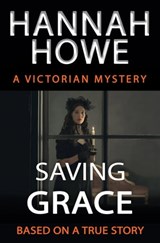 Saving Grace - Hannah Howe - 9781370147045