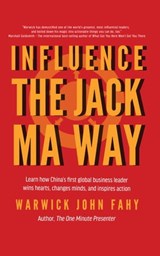 Influence: The Jack Ma Way - Warwick John Fahy - 9781370256747