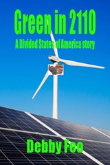 Green in 2110 - Debby Feo - 9781370271450