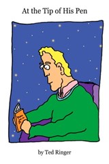 At the Tip of His Pen - Ted Ringer - 9781370359967