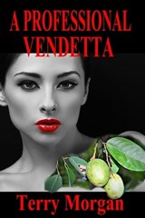 A Professional Vendetta - Terry Morgan - 9781370477906