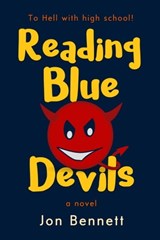 Reading Blue Devils: A Novel - Jon Bennett - 9781370529209