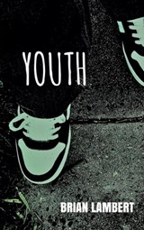 Youth - Brian Lambert - 9781370529681
