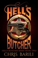 Hell's Butcher - Chris Barili - 9781370861897