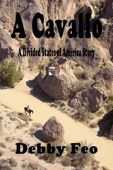 A Cavallo - Debby Feo - 9781370912629