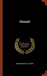 Gitanjali - TAGORE,  Sir Rabindranath - 9781374991439