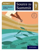 Key Stage 3 Religious Education Directory: Source to Summit Year 7 Student Book - Rebecca Jinks ; Laura Skinner-Howe ; Mateusz Boniecki ; Ann-Marie Bridle - 9781382036320