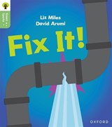 Oxford Reading Tree Green Sparks: Level 2: Fix It! - Liz Miles - 9781382056939