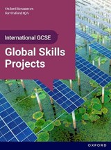OxfordAQA International GCSE Global Skills Projects (9697): Student Book - Emily Cheffins - 9781382075572