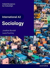 OxfordAQA International AS & A Level Sociology (9690): Student Book (Year 2) - Jonathan Blundell ; Laura Pountney - 9781382075831