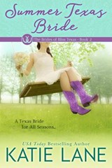 Summer Texas Bride - Katie Lane - 9781386011088
