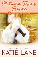 Autumn Texas Bride - Katie Lane - 9781386039938