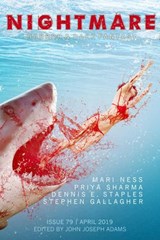 Nightmare Magazine, Issue 79 (April 2019) - John Joseph Adams ; Mari Ness ; Adam-Troy Castro ; Priya Sharma ; Dennis E. Staples ; Kevin J. Anderson ; Stephen Gallagher - 9781386132370