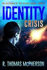 Identity Crisis - R Thomas McPherson - 9781386232933