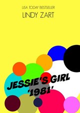Jessie's Girl (1981) - Lindy Zart - 9781386233978