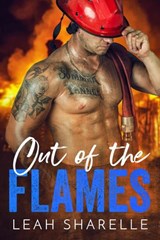 Out Of The Flames - Leah Sharelle - 9781386351535