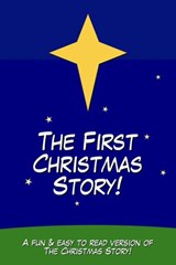 The First Christmas Story! - James Cooper - 9781386428701