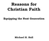 Reasons for Faith: Equipping the Next Generation - Michael Hall - 9781386583493