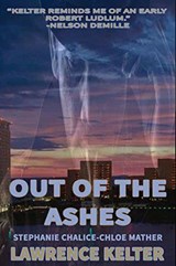 Out of the Ashes - Lawrence Kelter - 9781386589280