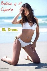 Balboa y el Cyborg - B. Sting - 9781386659242