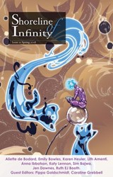 Shoreline of Infinity 11 - Aliette de Bodard ; Emily Bowles ; Karen Heuler ; Lith Amenti ; Anna Ibbotson ; Katy Lennon ; Sim Bajwa ; Jen Downes ; Ruth EJ Booth - 9781386673002