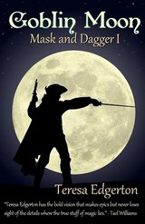 Goblin Moon - Teresa Edgerton - 9781386726487