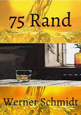 75 Rand - Werner Schmidt - 9781386807131