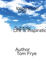 Inspiration - Tom Frye - 9781386813538
