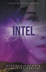 Intel - ADAMS,  Deborah ; Perkins, Kimberley - 9781386892557