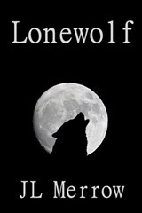 Lonewolf - JL Merrow - 9781386946410