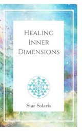 Healing Inner Dimensions - SOLARIS,  Star - 9781388994303