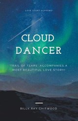 Cloud Dancer - Billy Ray Chitwood - 9781393027577