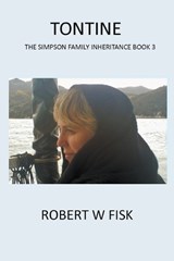 The Tontine - Robert W Fisk - 9781393031734