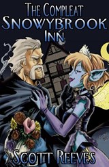 The Compleat Snowybrook Inn: Epic Fantasy Stories - Scott Reeves - 9781393115991