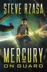 Mercury On Guard - Steve Rzasa - 9781393119272
