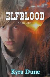 Elfblood - Kyra Dune - 9781393123323
