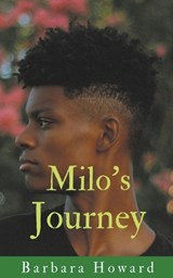 Milo's Journey - HOWARD,  Barbara - 9781393161288