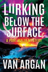 Lurking Below the Surface - Van Argan - 9781393184294