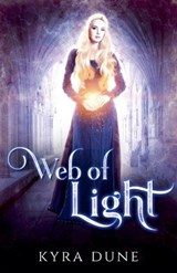 Web Of Light - Kyra Dune - 9781393202059