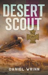 Desert Scout - Daniel Wrinn - 9781393202417