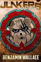 Junkers Season Two - Benjamin Wallace - 9781393299035