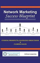 Network Marketing Success Blueprint - Anthony Langmartey - 9781393300298