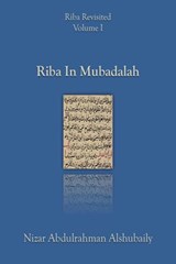 Riba In Mubadalah - Nizar Abdulrahman Alshubaily - 9781393310846