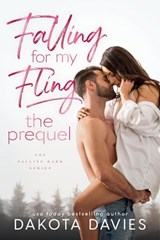 Falling for My Fling - Dakota Davies - 9781393380276