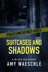 Suitcases and Shadows - Amy Waeschle - 9781393468615