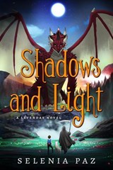 Shadows and Light - Selenia Paz - 9781393514985