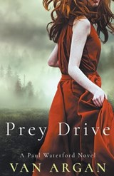 Prey Drive - Van Argan - 9781393527459