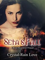 Seta's Fall - Crystal-Rain Love - 9781393536499